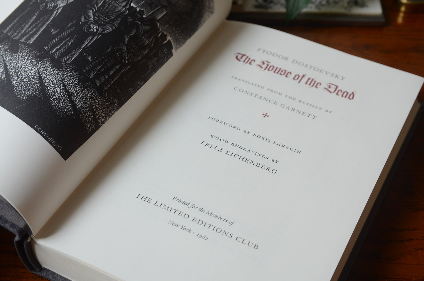 The Limited Editions Club: Dostoevsky's The House of The Dead / 1982
