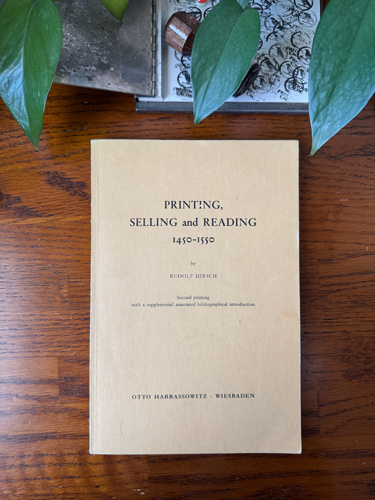 Printing, Selling, and Reading 1450-1550