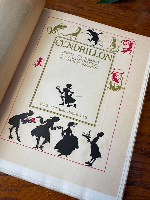Cendrillon (Cinderella) / The French Limited Edition de Luxe / Signed by Arthur Rackham / 1919