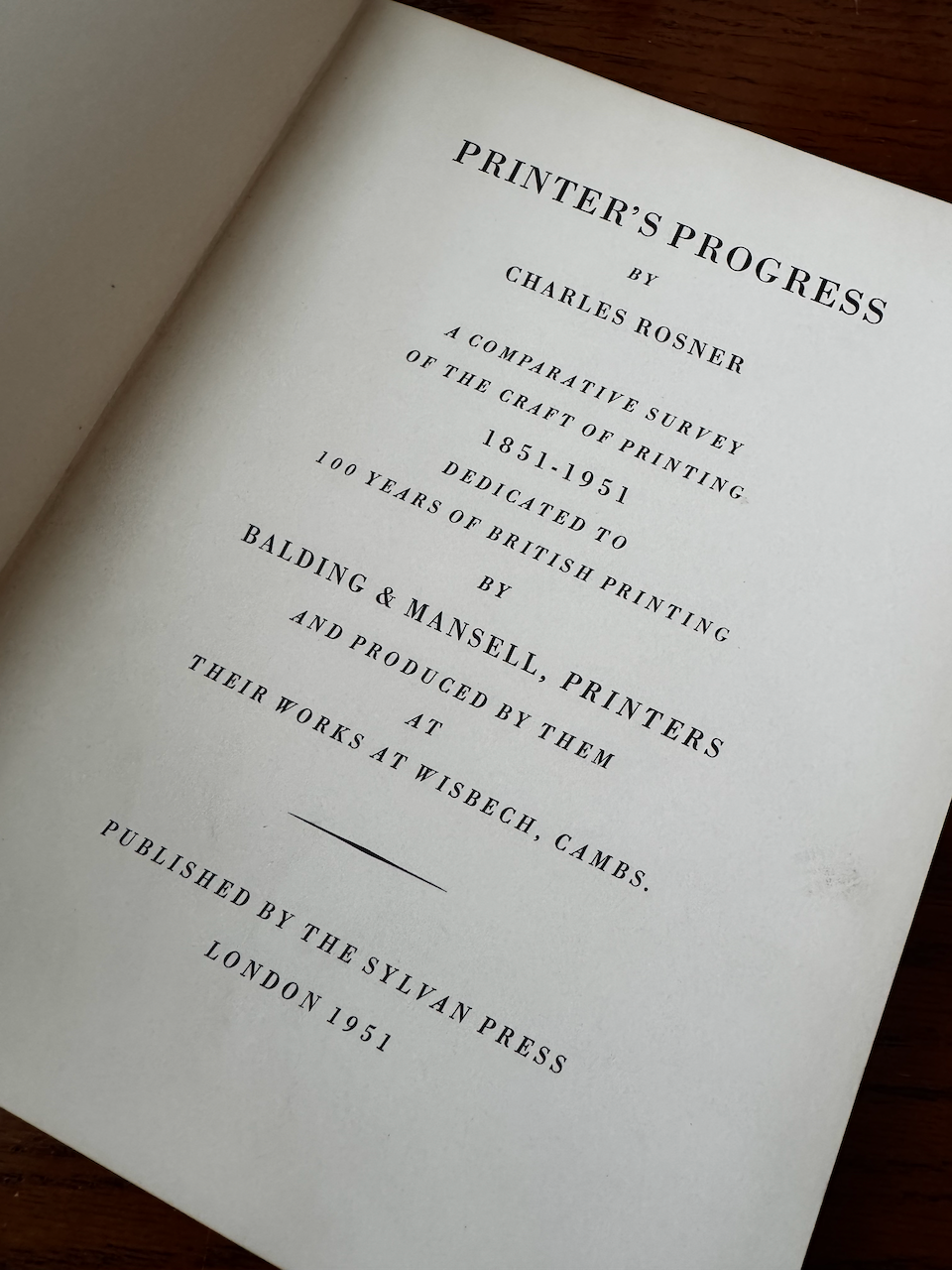 Printer's Progress, a Comparative Survey of the Craft of Printing 1851-1951