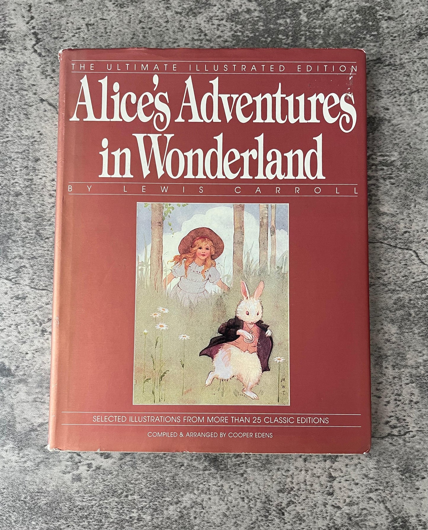 Alice's Adventures in Wonderland (The Ultimate Illustrated Edition) / 1989 - Precious Cache