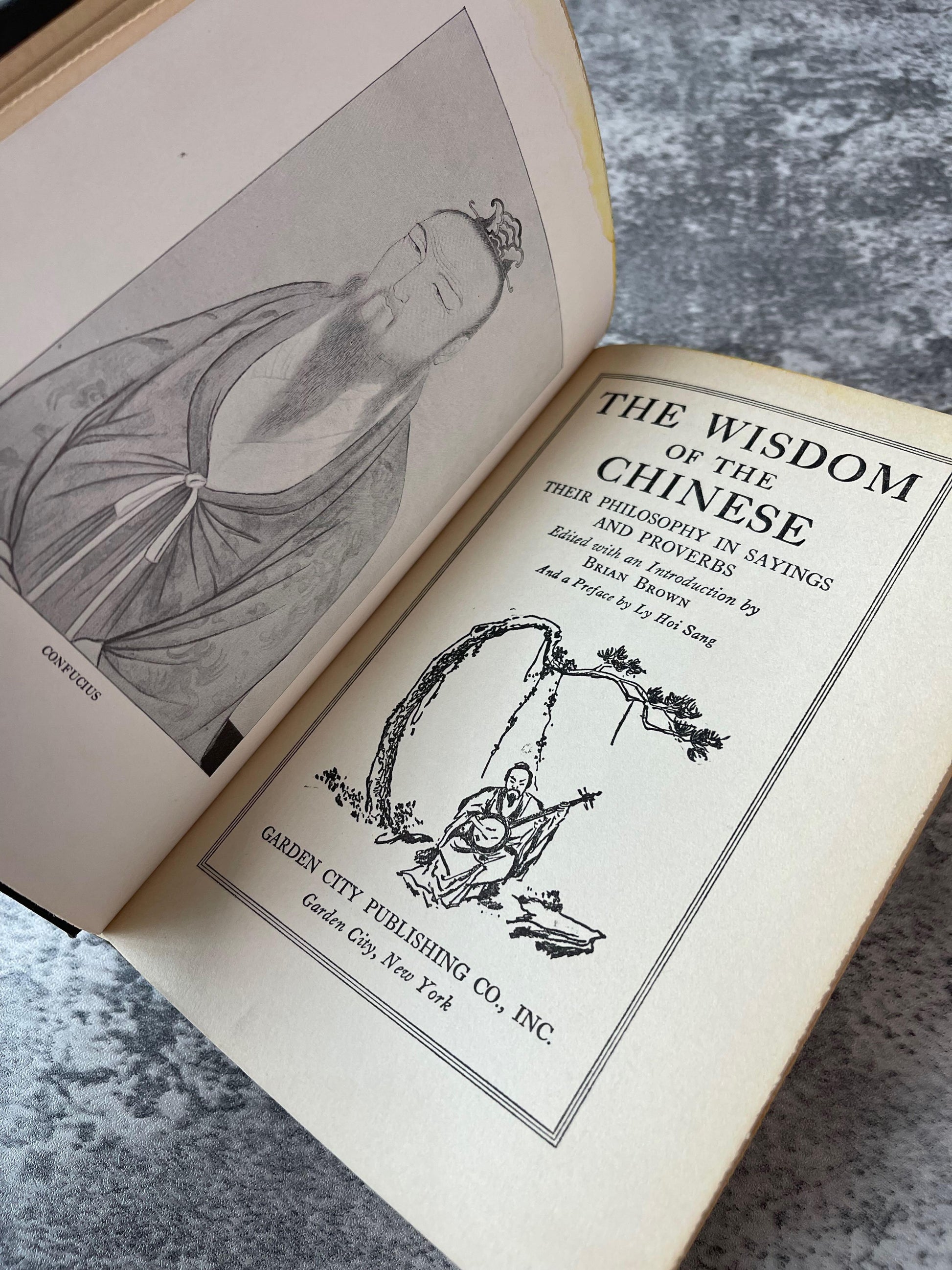 The Wisdom of the Chinese (Their Philosophy in Sayings and Proverbs) / 1938 - Precious Cache