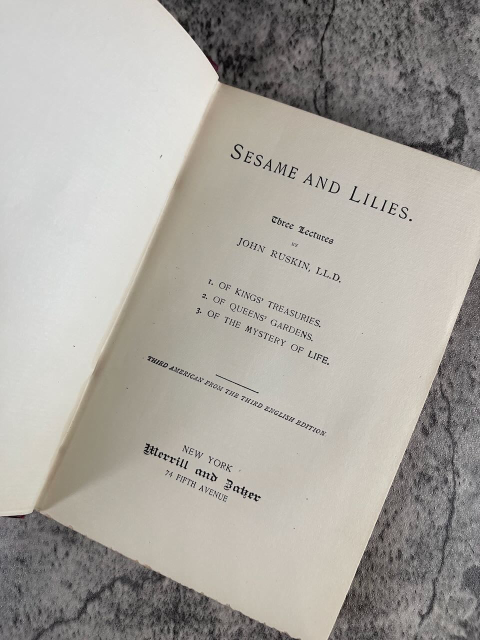 Sesame and Lilies / ca. 1893 - Precious Cache