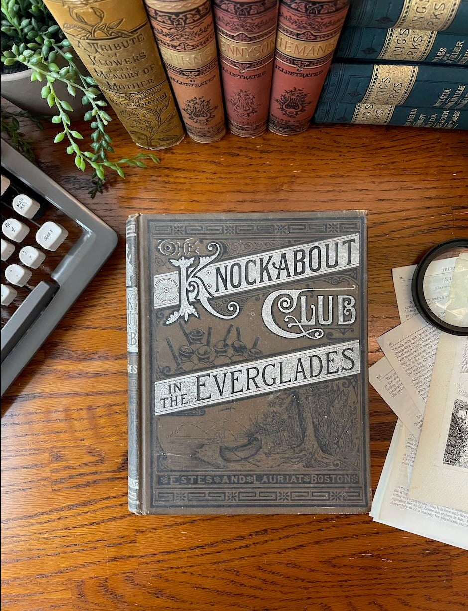 The Knockabout Club in the Everglades / 1887 - Precious Cache