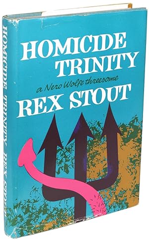 Homicide Trinity. A Nero Wolfe Threesome by Rex Stout (1962, BCE, Hardcover)