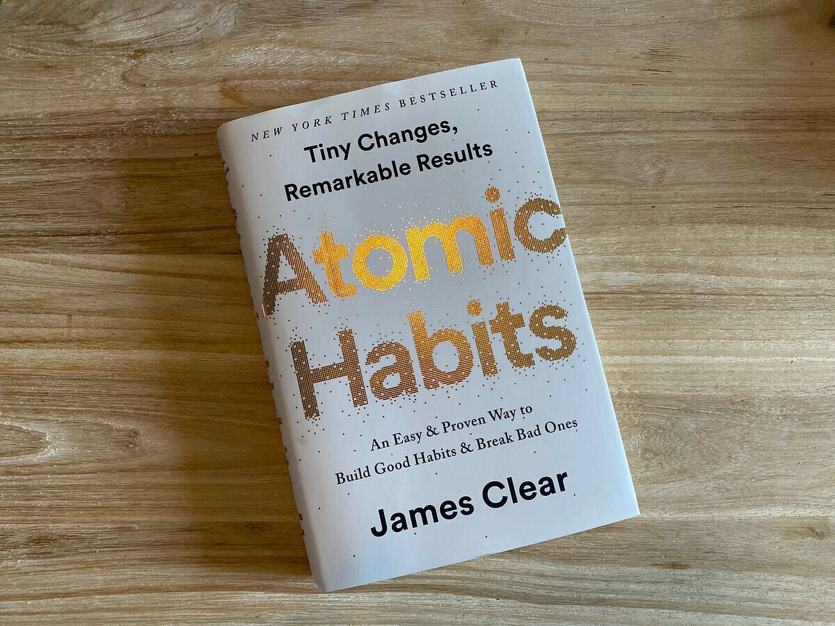 Atomic Habits by James Clear Build Good Habits & Break Bad Ones