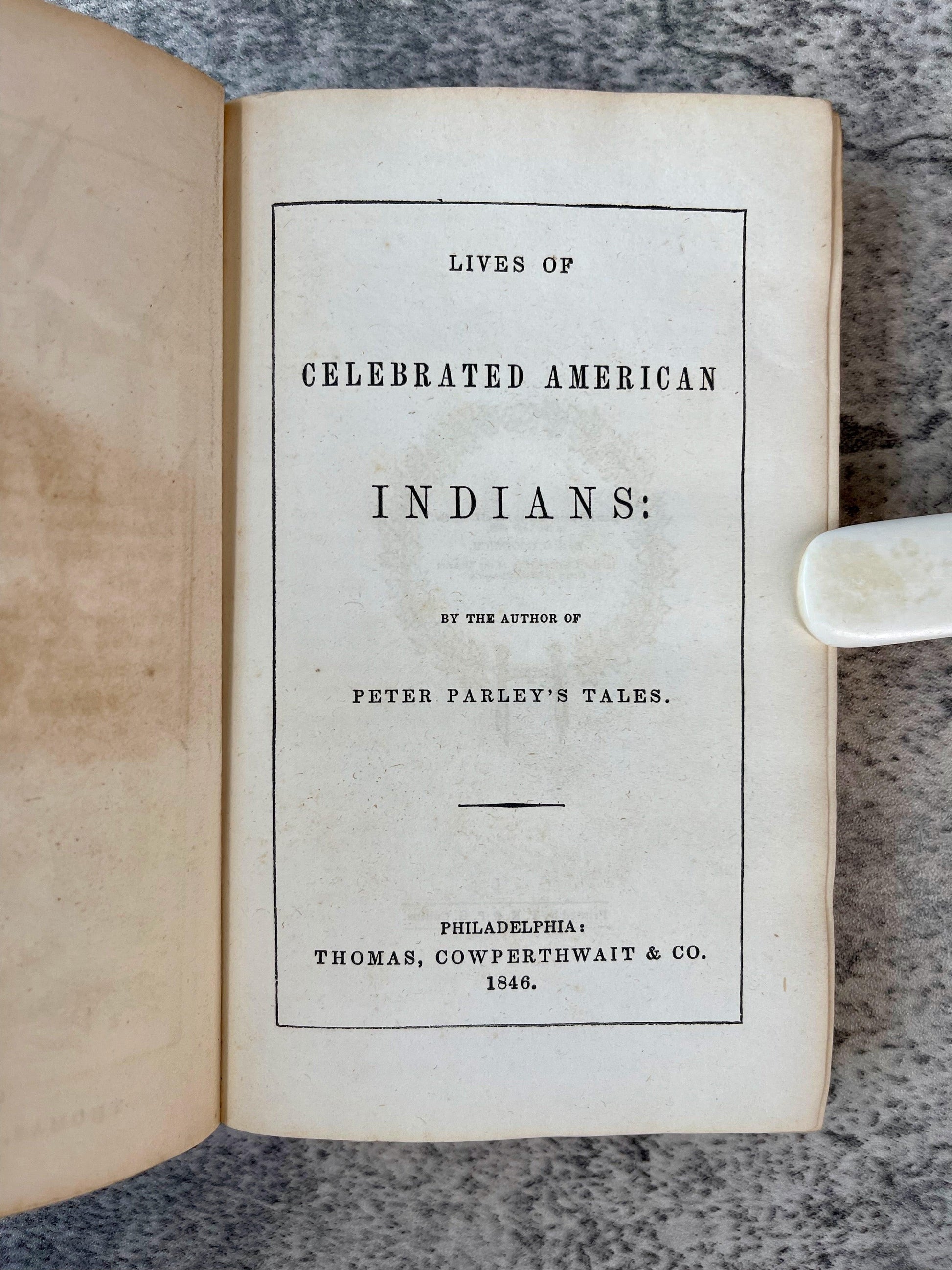 Lives Of Celebrated American Indians / 1846 - Precious Cache